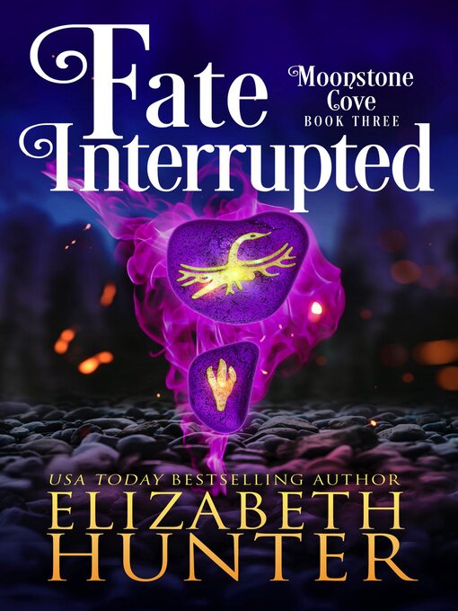 Title details for Fate Interrupted by Elizabeth Hunter - Available